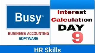 Busy Day -9 (Interest Calculation)