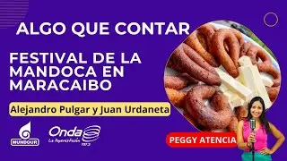 #Maracaibo - FESTIVAL DE LA MANDOCA EN MARACAIBO | Onda 107.3