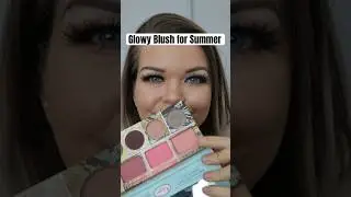 Best glowy blush for summer (#thebalm #makeupshorts )