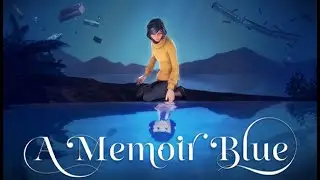 A Memoir Blue on Steam Trailer