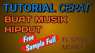 TUTORIAL BUAT MUSIK HIPDUT | BAGI SAMPLENYA SEKALIAN