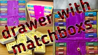 How to make drawer with matchboxs/diy matchbox darwer/Easy matchbox crafts