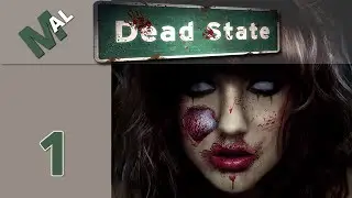 Dead State Reanimated Review/Introduction - Part 1