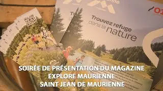 Soir&eacute;e de pr&eacute;sentation du magazine Explore Maurienne - Saint Jean de Maurienne