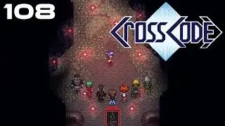 Sturm auf die Ein&ouml;de - Let's Play CrossCode [GERMAN/BLIND] #108