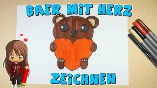 B&auml;r mit Herz einfach malen f&uuml;r Kinder | ab 7 Jahren | Malen mit Evi | deutsch