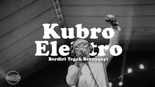 Kubro Elektro - Berdiri Tegak Bernyanyi Live at Curva Sud Fest 2019