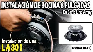 Instalaci&oacute;n Bocina 8 Pulgadas 1000w en Bafle Line Array Modelo LA801/Marca Wahrgenomen/ Demostrativo