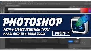Adobe photoshop lecture 10 by ZGD/ @GFXMentor @PhotoshopTrainingChannel @NewWorldOps