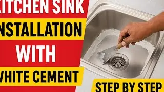Kitchen Sink Installation Step by Step | White Cement Se Strong Fitting | Plumbing Tips Pakistan