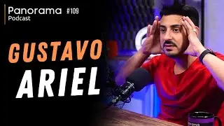 GUSTAVO ARIEL - Panorama Podcast #109
