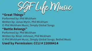 SGFLife Music 18  Great Things, Battle Belongs 1