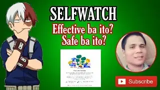 Selfwatch, What is the Right way? (Version)