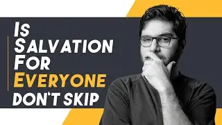 IS SALVATION FOR EVERYONE ⁉️🚨 #subscribe #salvation #share