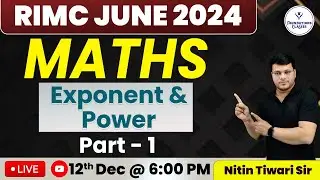 Exponent and power Part-1 | Maths Online Classes | RIMC Exam June 2024 | By Nitin Sir