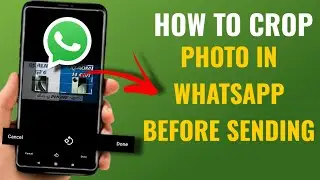 How To Crop Photo Before Sending In Whatsapp | English
