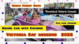 Victoria Day weekend at Woodstock Ontario Canada,Fun Fair World's Finest Show!