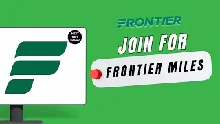 How to Join Frontier Airlines FRONTIER Miles (Sign Up on Web)