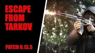 ESCAPE FROM TARKOV / Свежий патч #тарков #escapefromtarkov  #tarkov