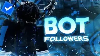 ℹ️ *NEW* HOW TO BOT FOLLOWERS ON ROBLOX (VERIFIED CHECKMARK)