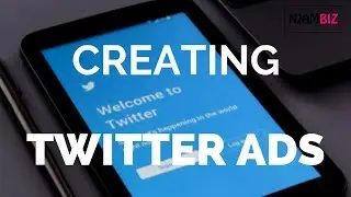 How to create Twitter Ads in 2019 | Twitter advertising tutorial