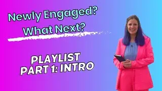 Newly Engaged: What Next?