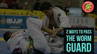2 WAYS TO PASS THE WORM GUARD
