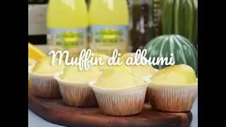 le Naturelle & Chef In Camicia - Muffin di Albumi