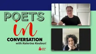 Poets in Conversation VII - Katerina Koulouri (European Poetry Festival '23)