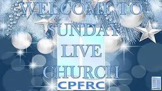CPFRC Sri Lanka Sunday Morning Live Church (21st December 2025)