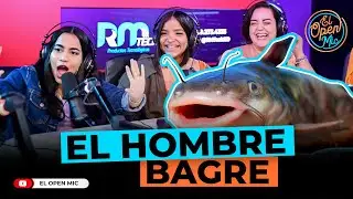 TEOR&Iacute;A DEL HOMBRE BAGRE CON LAS MUCHACHONAS (EL OPEN MIC)