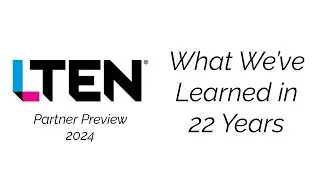 S4 NetQuest LTEN Partner Preview 2024: What We've Learned in 22 Years
