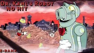 Dr. Kahl's Robot - No hit (Expert) S-Rank - Cuphead