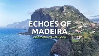 Echoes of Madeira | A Cinematic Travel Film