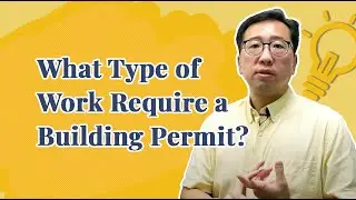 What Types of Work Require a Building Permit?