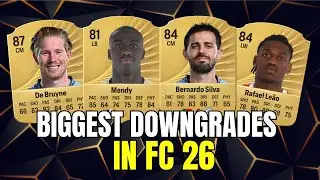 BIGGEST DOWNGRADES IN FC 26
