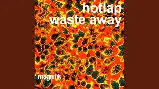 Waste Away