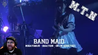 BAND MAID - MORATORIUM - REACTION - OK I'M ADDICTED!!