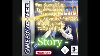 [Tas Sp][GameBoy Advance][F-Zero GP Legend / Story] 720p 60Fps