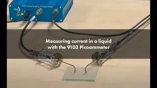 Using RBD's 9103 USB Picoammeter to Measure Current in a Liquid