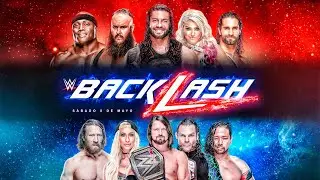 WWE BACKLASH 2018 | PPV COMPLETO | SIMULACI&Oacute;N
