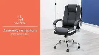 Neo Chair - BLC Series Assembly Instruction
