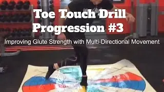 Toe Touch Drill Progression Number 3 - Multi-Directional Movement