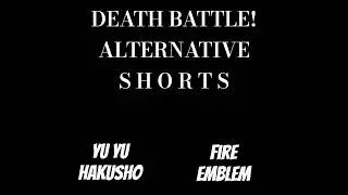 DEATH BATTLE CONSIDERATION! (Alternative Shorts) - Suzaku vs. Marth (Yu Yu Hakusho vs Fire Emblem)