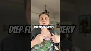 4wk DIEP FLAP RECOVERY