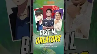 Best Mobile legends Creators #mobilelegends #mlbb