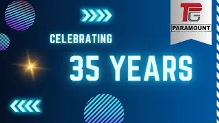 35 Years of Success | Annual Party |  Paramount FSE | Equipment -Service-Parts