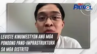 Leviste kinuwestyon ang mga pondong pang-imprastruktura sa mga distrito | TV Patrol