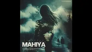 MAHIYA &ndash; Official Music Video | Prixndaa ft Arffankhan |