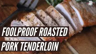 Foolproof Roasted Pork Tenderloin | How to Make Pork Tenderloin | Just A Pinch